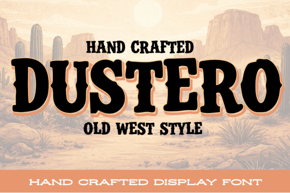 Dustero: The Display Font That Commands Attention