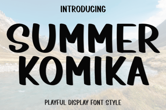 Summer Komika: A Festive Display Font That Feels Like Handmade Magic