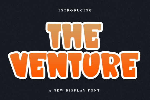 The Venture: A Festive Display Typeface for Editorial Warmth