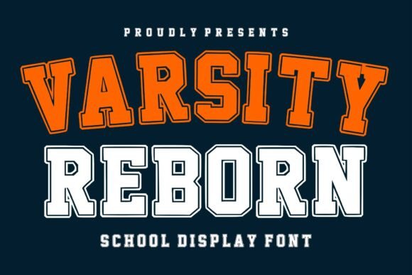 Varsity Reborn: A Bold Display Font for Scroll-Stopping Marketing